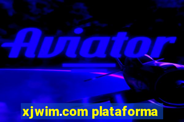 xjwim.com plataforma